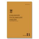 TÜRKİYE’NİN DOĞU KARADENİZ BÖLGESİ’NİN PREHİSTORYASI: BİR TERRA INCOGNITA ANALİZİ – THE PREHISTORY OF THE EASTERN BLACK SEA REGION IN TURKEY